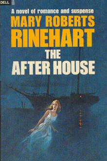 The After House by Mary Roberts Rinehart